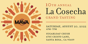 MAVA's 10th Annual La Cosecha Grand Tasting!
