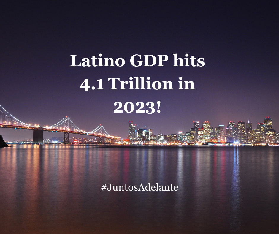 U.S. Latino GDP Surges to $4.1 Trillion — A Testament to Economic Power and Cultural Impact